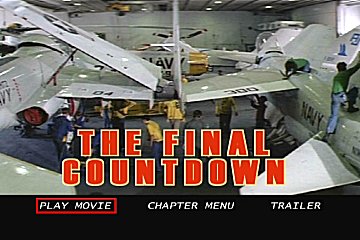 Menu 1 : FINAL COUNTDOWN, THE (NIMITZ, RETOUR VERS L'ENFER)