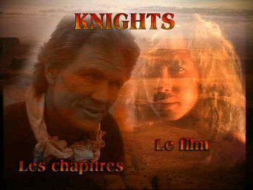 Menu 1 : KNIGHTS, LES CHEVALIERS DU FUTUR