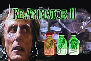 Menu 1 : FIANCEE DE RE-ANIMATOR, LA (BRIDE OF THE RE-ANIMATOR)