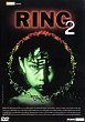 Critique : RING 2 (RINGU 2)