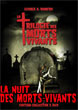 Critique : NUIT DES MORTS-VIVANTS, LA : TRILOGIE DES MORTS-VIVANTS