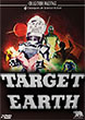 Critique : OBJECTIF TERRE (TARGET EARTH)