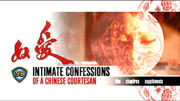 Menu 1 : INTIMATE CONFESSIONS OF A CHINESE COURTESAN (AI NU)