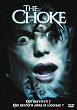 CHOKE, THE - Critique du film