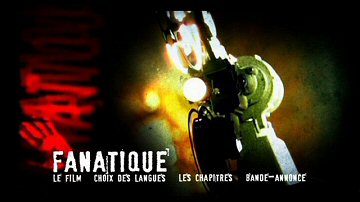 Menu 1 : FANATIQUE (HACK!)