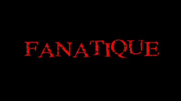 Header Critique : FANATIQUE (HACK!)