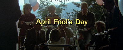 Header Critique : WEEK-END DE TERREUR (APRIL FOOL'S DAY)