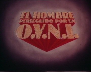 Header Critique : HOMBRE PERSEGUIDO POR UN OVNI, EL