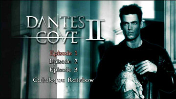 Menu 1 : DANTE'S COVE : SAISON 2