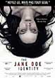 Critique : JANE DOE IDENTITY, THE (THE AUTOPSY OF JANE DOE)