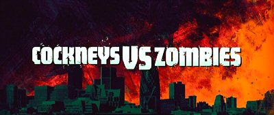 Header Critique : COCKNEYS VS ZOMBIES