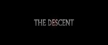 Header Critique : DESCENT, THE