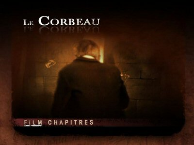 Menu 1 : CORBEAU, LE (THE RAVEN)