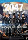 2047 : THE FINAL WAR