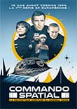 LA SERIE COMMANDO SPATIAL ARRIVE EN FRANCE