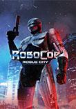 ROBOCOP : ROGUE CITY