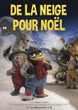 CRITIQUE : DE LA NEIGE POUR NOEL