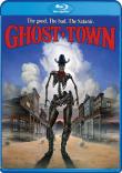GHOST TOWN ENFIN EN BLU RAY!
