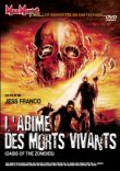 MAD CULT ET L'ABIME DES MORTS-VIVANTS