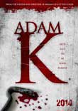 UNE VICTIME D'ADAM K