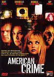 AMERICAN CRIME - Critique du film