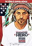 AMERICAN HERO - Critique du film