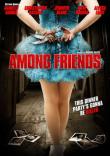 AMONG FRIENDS