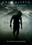 APOCALYPTO - Critique du film