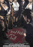 BAD KIDS GO TO HELL - Poster