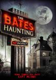 THE BATES HAUNTING