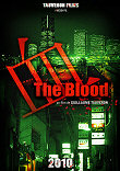 THE BLOOD : FUTUR METRAGE FRANCO-JAPONAIS
