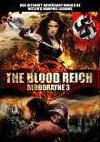 THE BLOOD REICH : BLOODRAYNE 3