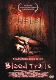 Critique : BLOOD TRAILS