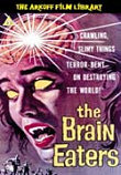 CRITIQUE : THE BRAIN EATERS