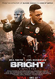 BRIGHT, CE CINEMA VENU D'AYER