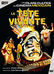 TETE VIVANTE, LA (LA CABEZA VIVIENTE) - Critique du film