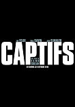 Critique : CAPTIFS (CAGED)