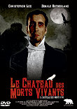 LE DVD DU CHATEAU DES MORTS-VIVANTS