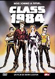 Critique : CLASS 1984 (CLASS OF 1984)