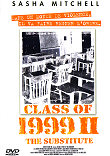 CRITIQUE : CLASS OF 1999 II - THE SUBSTITUTE