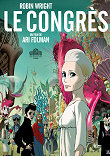 LE CONGRES (DE FUTUROLOGIE)
