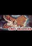 VACANCES & CROCODILES