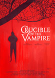 Critique : CRUCIBLE OF THE VAMPIRE