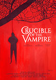 CRUCIBLE OF THE VAMPIRE - Critique du film