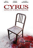 CYRUS : MIND OF A SERIAL KILLER