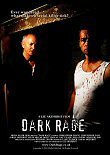 DARK RAGE - Critique du film