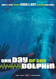 Critique : DAY OF THE DOLPHIN (LE JOUR DU DAUPHIN)