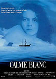 Critique : CALME BLANC (DEAD CALM)