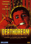 Critique : DEATHDREAM (LE MORT-VIVANT)