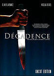 DECADENCE - Critique du film